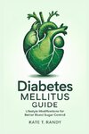 DIABETES MELLITUS GUIDE