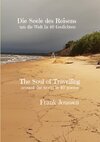 Die Seele des Reisens / The Soul of Travelling