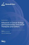 Advances in Cancer Biology and Experimental Anticancer Therapies (2nd Edition)