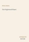 The Frightened Planet