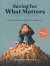 Saving for What Matters