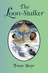 The Loon-Stalker