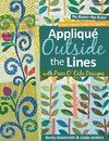 Applique Outside the Lines with Piece O'Cake Designs