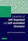 Desai, R: Dynamics of Self-Organized and Self-Assembled Stru