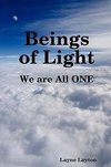 Beings of Light - We are All ONE