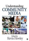 Howley, K: Understanding Community Media