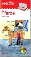 miniLÜK. Pferde Erstes Lesen