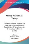 Money Masters All Things