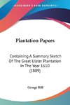 Plantation Papers