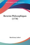 Reveries Philosophiques (1778)