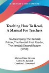 Teaching How To Read, A Manual For Teachers