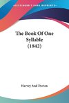 The Book Of One Syllable (1842)