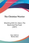 The Christian Warrior