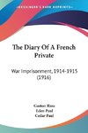 The Diary Of A French Private