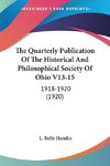 The Quarterly Publication Of The Historical And Philosophical Society Of Ohio V13-15