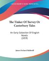 The Tinker Of Turvey Or Canterbury Tales