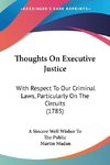 Thoughts On Executive Justice