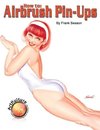 How to Airbrush Pin-Ups