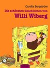 Die schönsten Geschichten von Willi Wiberg