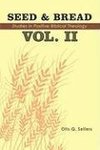 Seed & Bread Vol. II