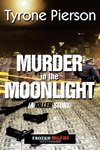 Murder in the Moonlight