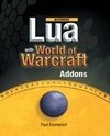Beginning Lua with World of Warcraft Add-ons