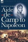 Aide-de-Camp to Napoleon