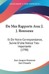 De Mes Rapports Avec J. J. Rousseau