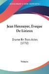 Jean Hennuyer, Eveque De Lizieux