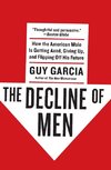 The Decline of Men