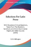 Selections For Latin Prose