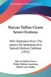 Marcus Tullius Cicero Seven Orations