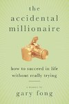 The Accidental Millionaire