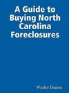 A Guide to Buying North Carolina Foreclosures