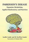Parkinson's Disease Dopamine Metabolism, Applied Biochemistry and Nutrition