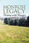 Monrose Legacy
