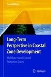 Long-Term Perspective in Coastal Zone Development