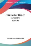 The Harker-Higley Ancestry (1913)