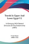 Travels In Upper And Lower Egypt V2