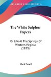 The White Sulphur Papers