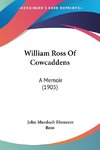 William Ross Of Cowcaddens