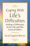 Coping with Life's Difficulties
