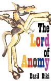 The Lord of Anomy