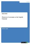 Phonetics Constrains in the English language