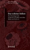 Das schöne Selbst