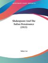 Shakespeare And The Italian Renaissance (1915)