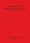 Development of Social Complexity in the Liaoxi Area, Northeast China