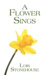 A Flower Sings