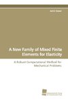 A New Family of Mixed Finite Elements for Elasticity