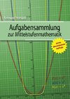 Aufgabensammlung zur Mittelstufenmathematik